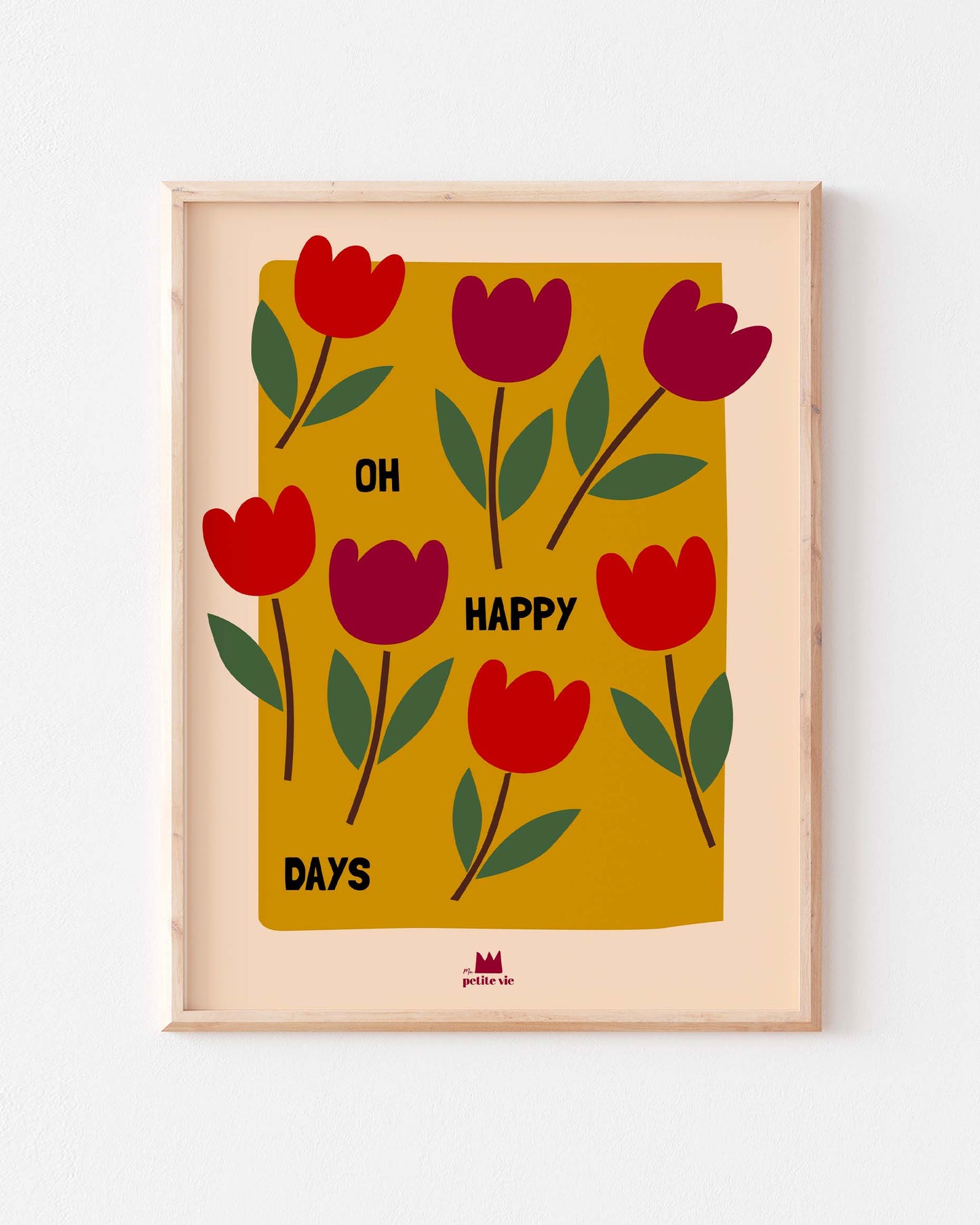 Affiche - Oh happy days (30 x 40 cm)